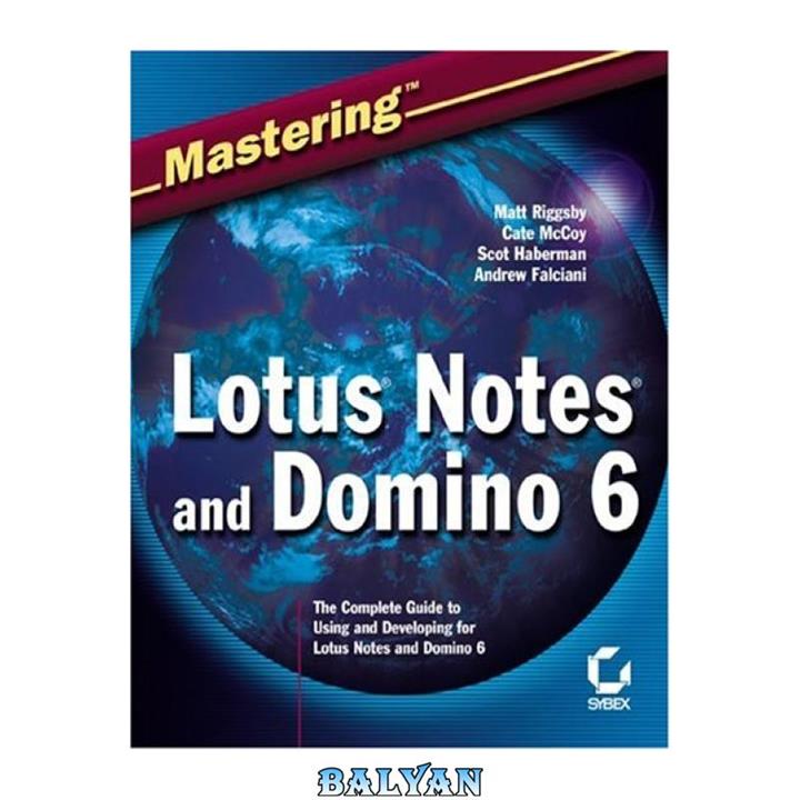 دانلود کتاب Mastering Lotus Notes and Domino 6